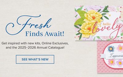 May 2025 Stampin’ Up! New Releases